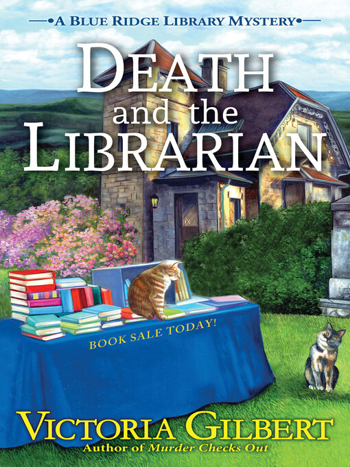 Title details for Death and the Librarian by Victoria Gilbert - Available